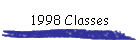 1998 Classes